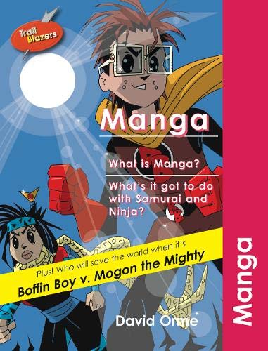 Manga (Trailblazers) (9781841675930) by Orme, David