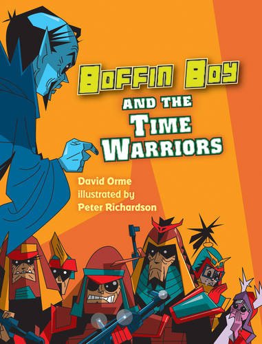 Beispielbild fr Boffin Boy and the Time Warriors zum Verkauf von Blackwell's
