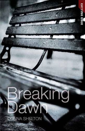 Beispielbild fr Breaking Dawn (Cutting Edge) zum Verkauf von Reuseabook