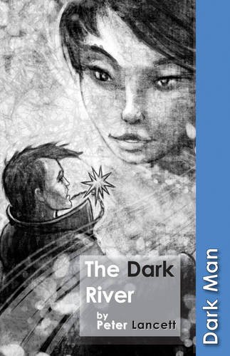 Beispielbild fr The Dark River (Dark Man) zum Verkauf von AwesomeBooks