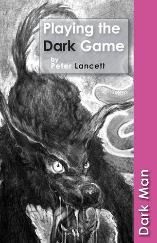 Beispielbild fr Playing the Dark Game (Dark Man) zum Verkauf von WorldofBooks