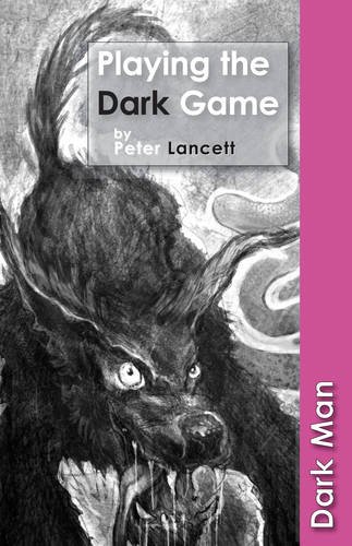 9781841677484: Playing the Dark Game (Dark Man)