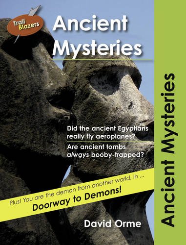 Ancient Mysteries (Trailblazers) (9781841678016) by Orme, David