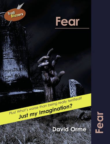 Beispielbild fr Fear (Trailblazers) zum Verkauf von WorldofBooks