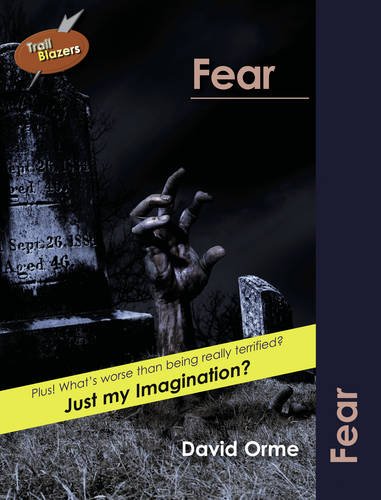 9781841678054: Fear (Trailblazers)