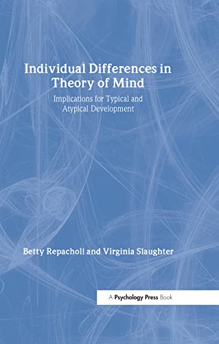 Repacholi, B: Individual Differences in Theory of Mind: Implications for Typical and Atypical Development (Macquarie Monographs in Cognitive Science) - Repacholi, Betty und Virginia Slaughter