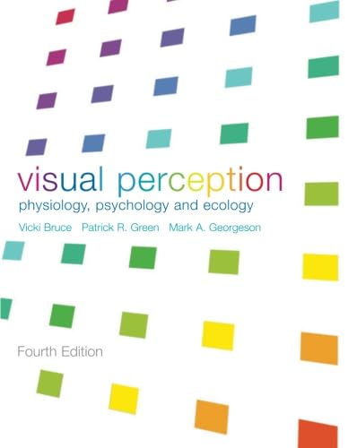 Beispielbild fr Visual Perception: Physiology, Psychology and Ecology zum Verkauf von WorldofBooks