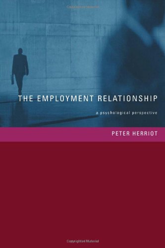 Beispielbild fr The Employment Relationship: A Psychological Perspective zum Verkauf von Reuseabook