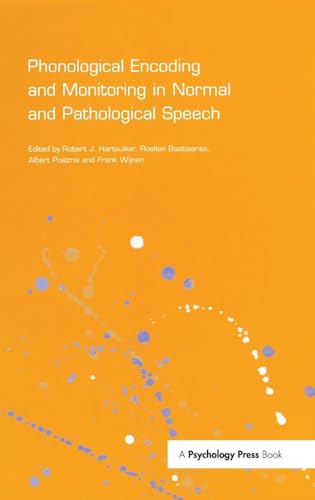 Imagen de archivo de Phonological Encoding and Monitoring in Normal and Pathological Speech a la venta por Anybook.com