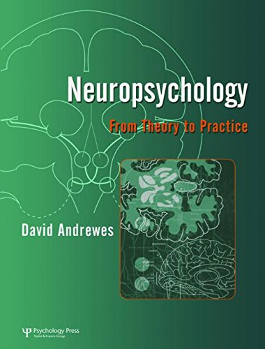 Stock image for Neuropsychology: From Theory to Practice for sale by HPB-Red