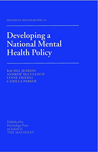Beispielbild fr Developing a National Mental Health Policy zum Verkauf von Better World Books