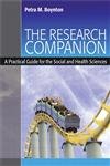 Stock image for The Research Companion: A Practical Guide for the Social and Health Sciences for sale by HPB-Red