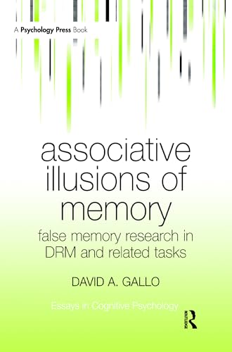 Stock image for Associative Illusions of Memory : False Memory Research in DRM and Related Tasks for sale by Better World Books