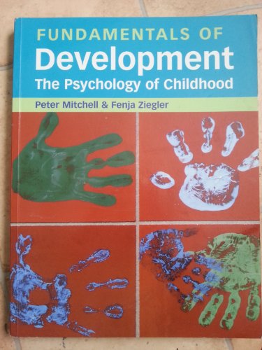 Beispielbild fr Fundamentals of Development : The Psychology of Childhood zum Verkauf von Better World Books