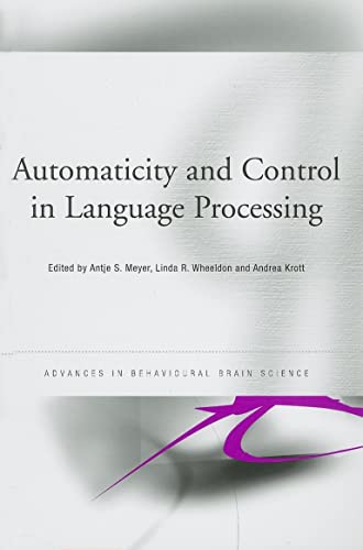 Beispielbild fr Automaticity And Control in Language Processing zum Verkauf von Revaluation Books