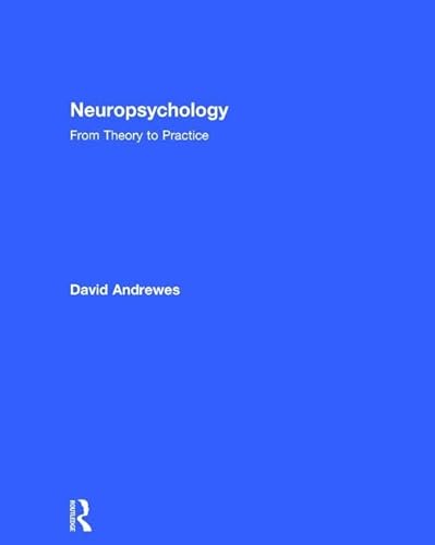 9781841697000: Neuropsychology: From Theory to Practice