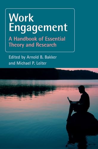 Stock image for Work Engagement: A Handbook of Essential Theory and Research for sale by Anybook.com