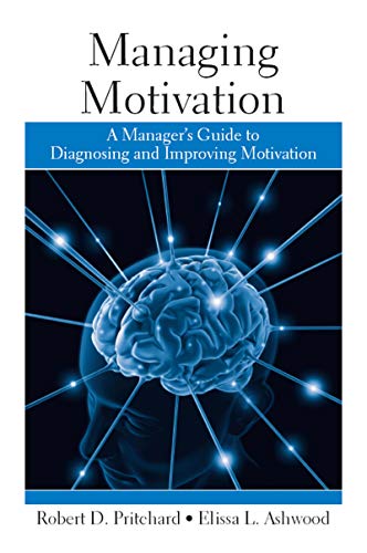 Managing Motivation (9781841697895) by Pritchard, Robert