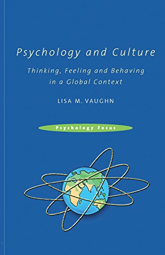 Beispielbild fr Psychology and Culture: Thinking, Feeling and Behaving in a Global Context (Psychology Focus) zum Verkauf von Anybook.com