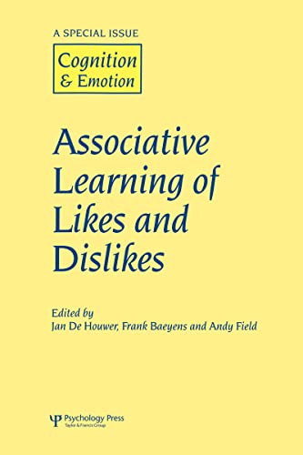 9781841699493: Associative Learning of Likes and Dislikes: A Special Issue of Cognition and Emotion (Special Issues of Cognition and Emotion)