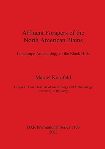 Stock image for Affluent Foragers of the North American Plains for sale by PBShop.store US