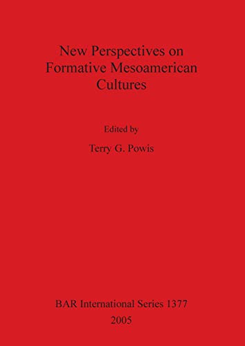 9781841718170: New Perspectives on Formative Mesoamerican Cultures: 1377