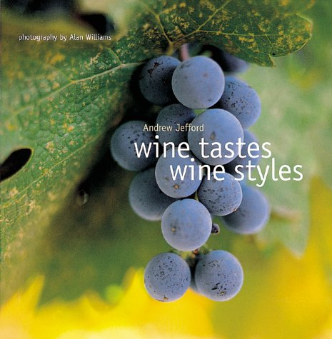 Imagen de archivo de Wine Tastes Wine Styles a la venta por Better World Books