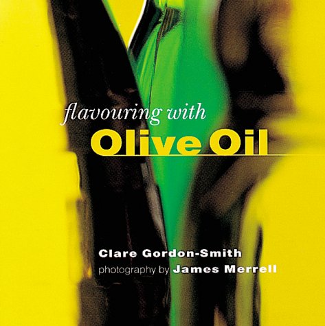 Beispielbild fr Flavoring with Olive Oil zum Verkauf von Wonder Book
