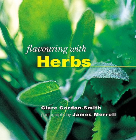 Stock image for Flavoring with Herbs for sale by Wonder Book