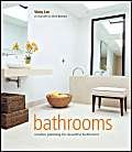 Bathrooms: Creative Planning for Beautiful Bathrooms (9781841720814) by Lee, Vinnie