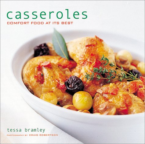 Imagen de archivo de Casseroles : Comfort Food at Its Best a la venta por Better World Books