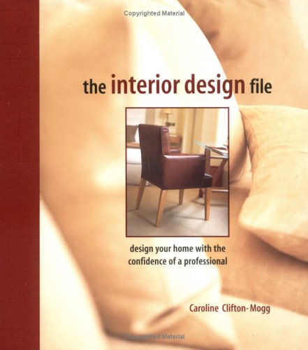 Beispielbild fr The Interior Design File zum Verkauf von Wonder Book