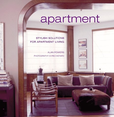 Imagen de archivo de Apartment: Stylish Solutions for Apartment Living a la venta por WorldofBooks