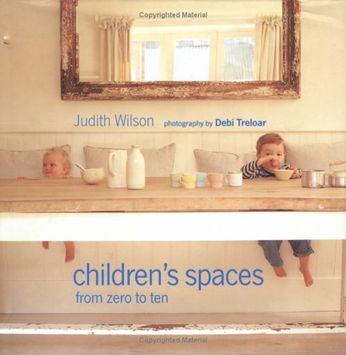 Beispielbild fr Children's Spaces : From Zero to Ten zum Verkauf von Better World Books
