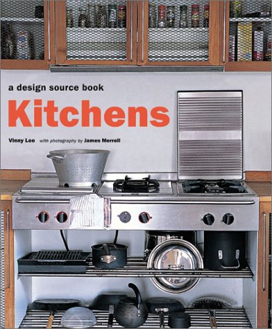 Beispielbild fr Kitchens: A Design Sourcebook zum Verkauf von Wonder Book