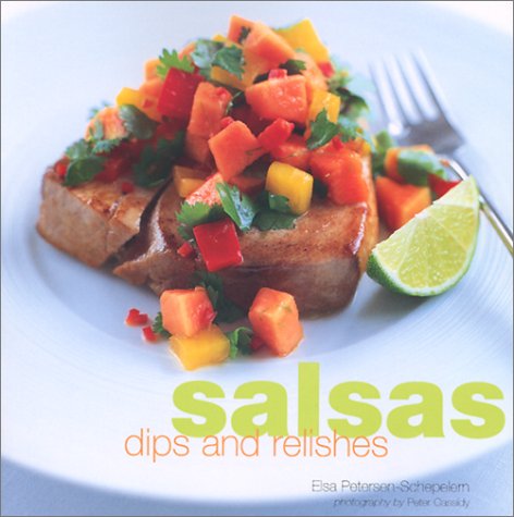 Stock image for Salsas, Dips, and Relishes for sale by Your Online Bookstore