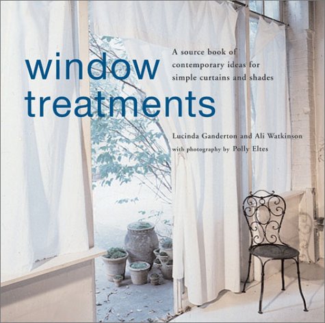 Imagen de archivo de Window Treatments: A Source Book of Contemporary Ideas for Simple Curtains and Shades a la venta por Books-FYI, Inc.