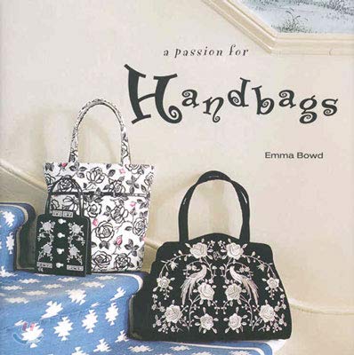 Beispielbild fr A Passion for Handbags (Small format gift books) zum Verkauf von Reuseabook