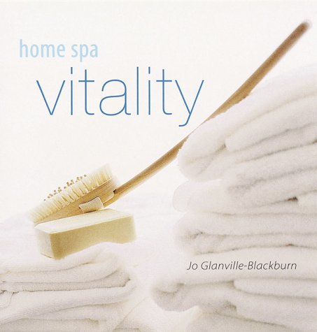 Imagen de archivo de Home Spa: Vitality a la venta por AwesomeBooks