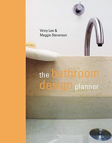 The Bathroom Design Planner (9781841723938) by Vinny Lee; Maggie Stevenson