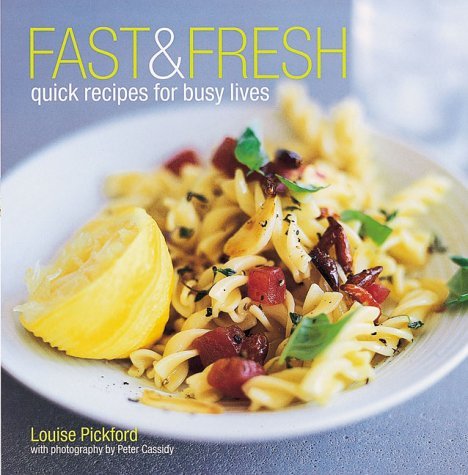 Stock image for Fast and Fresh for sale by AwesomeBooks