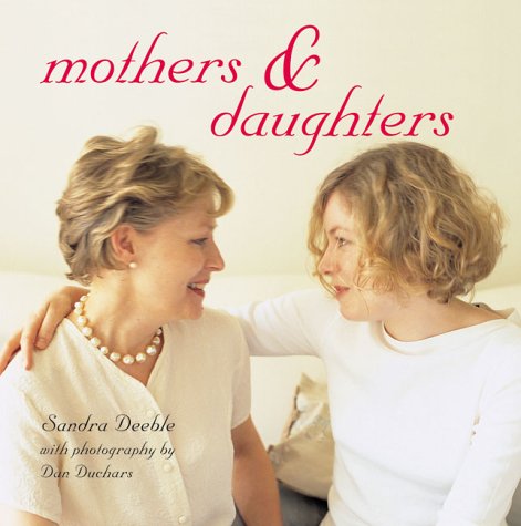 Stock image for Mothers and Daughters for sale by Reuseabook