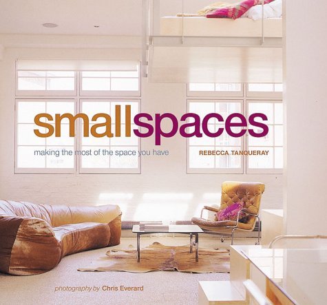 Beispielbild fr Small Spaces zum Verkauf von Better World Books