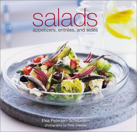 Imagen de archivo de Salads: Appetizers, Entrees, and Sides a la venta por The Maryland Book Bank