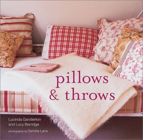Beispielbild fr Pillows and Throws zum Verkauf von Wonder Book