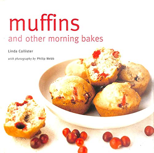 Beispielbild fr Muffins and Other Morning Bakes (Baking Series) zum Verkauf von Wonder Book