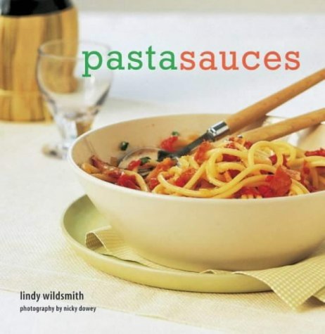 Beispielbild fr Pasta Sauces zum Verkauf von WorldofBooks