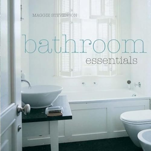 Bathroom Essentials (9781841726052) by Maggie Stevenson