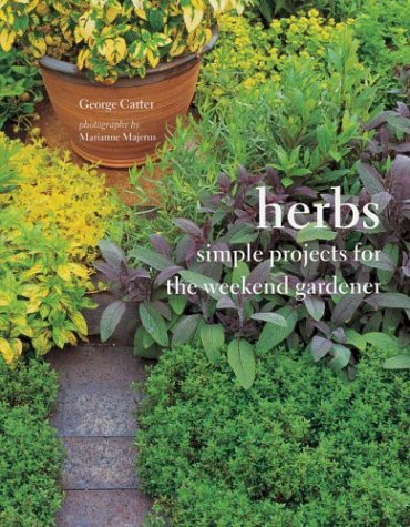 9781841726106: Herbs: Simple Projects for the Weekend Gardener