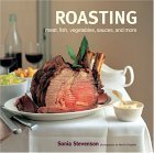 9781841727059: Roasting: Meat, Fish, Vegetables, Sauces and More